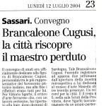 Convention Brancaleone Cugusi. The city of Sassari rediscovers the lost master.